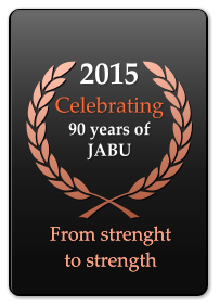 2015 Celebrating  90 years of JABU From strenght to strength From strenght to strength